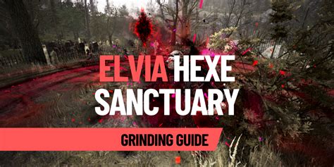 Elvia Hexe Sanctuary Guide .